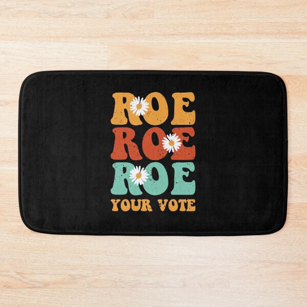 Item preview, Roe Roe Roe Your Vote designed and sold by ChicGraphix.