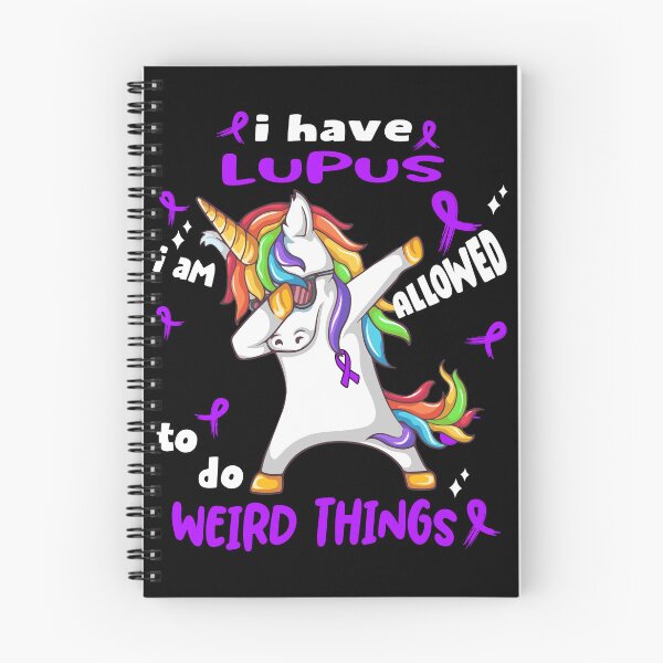 Item preview, Lupus Awareness Funny I have Lupus i'm allowed to do Weird Things! designed and sold by JanetShop809.