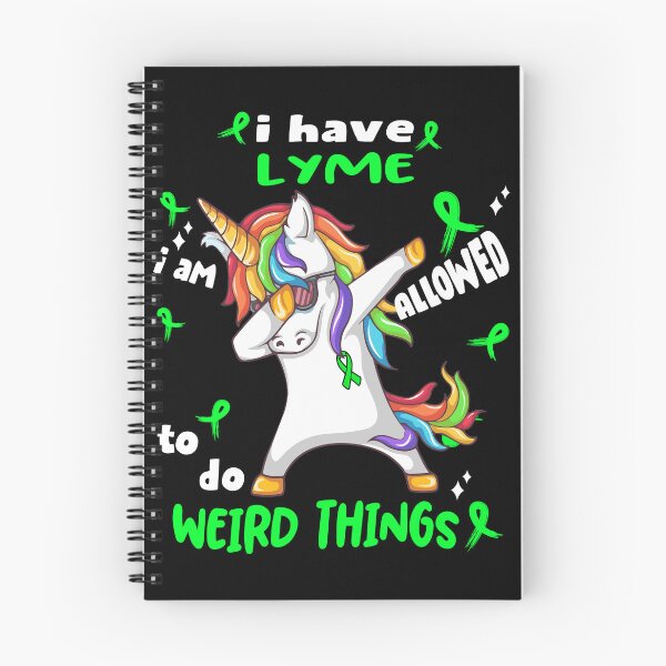 Item preview, Lyme Awareness Funny I have Lyme i'm allowed to do Weird Things! designed and sold by JanetShop809.