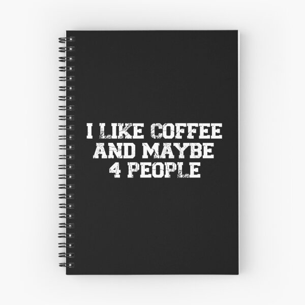 Item preview, womens I Like Coffee and Maybe 4 People, funny sarcastic, coffee Lover Vintage, Funny Coffee Quote designed and sold by adjamine.