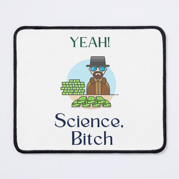 Item preview, Science Bitch designed and sold by LunaticArtWork.