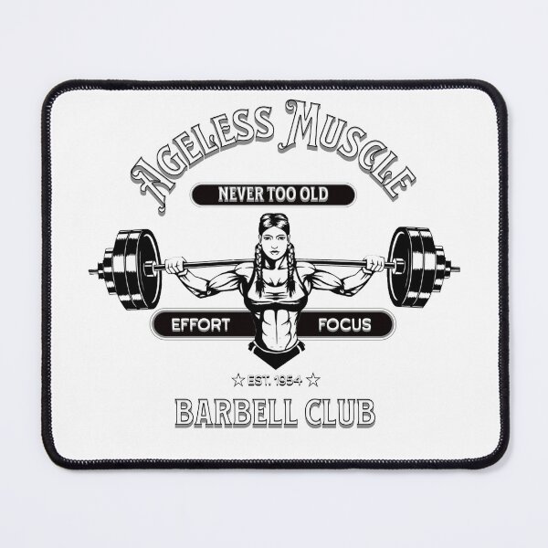 Item preview, Ageless Muscle Barbell Club: Never Too Old designed and sold by agelessfitfreak.