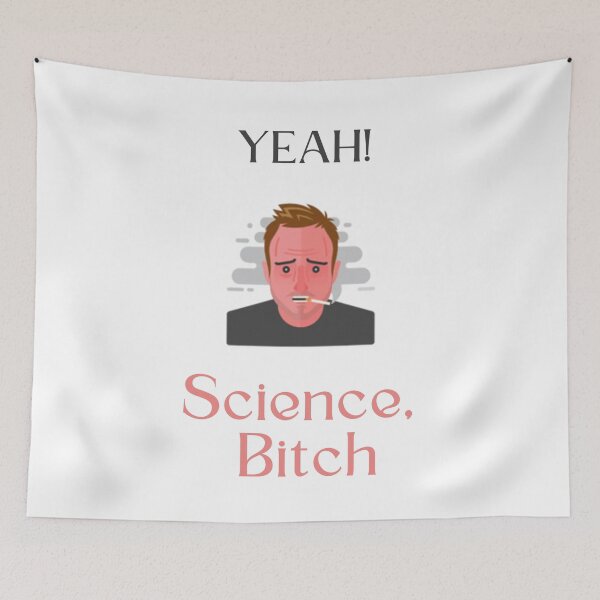Item preview, Science Bitch designed and sold by LunaticArtWork.