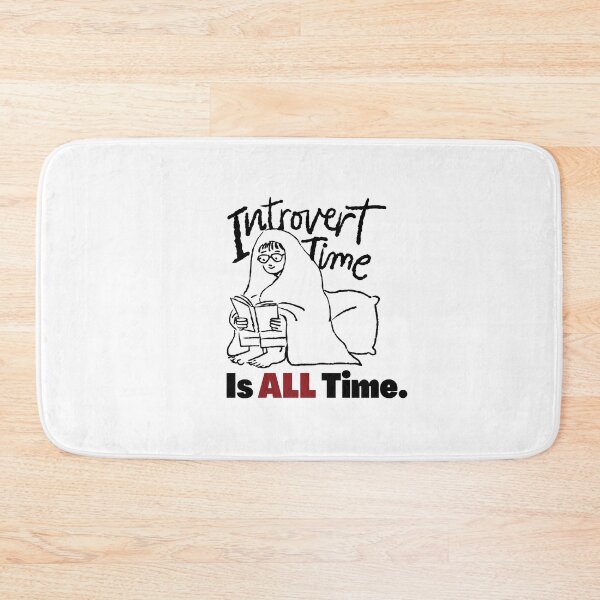 Item preview, Introvert Time, Is ALL Time. designed and sold by TheMajesTee.