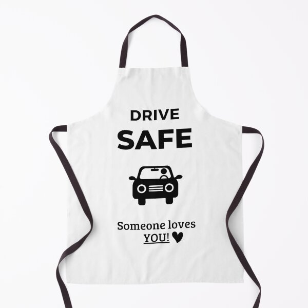 Item preview, Drive Safe Someone Loves You designed and sold by adri-7m.