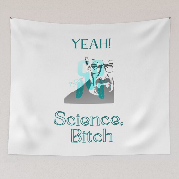 Item preview, Science Bitch designed and sold by LunaticArtWork.