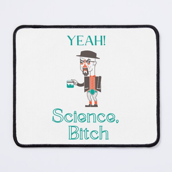 Item preview, Science Bitch designed and sold by LunaticArtWork.
