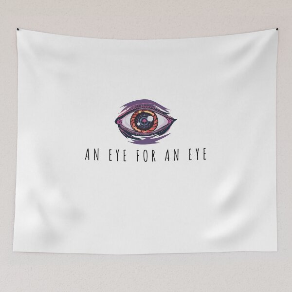 Item preview, AN EYE FOR AN EYE QUOTE GIFT IDEA designed and sold by TrueFit Essentials.