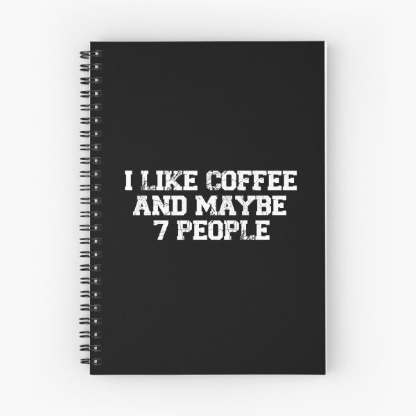 Item preview, womens I Like Coffee and Maybe 7 People, funny sarcastic, coffee Lover Vintage, Funny Coffee Quote designed and sold by adjamine.
