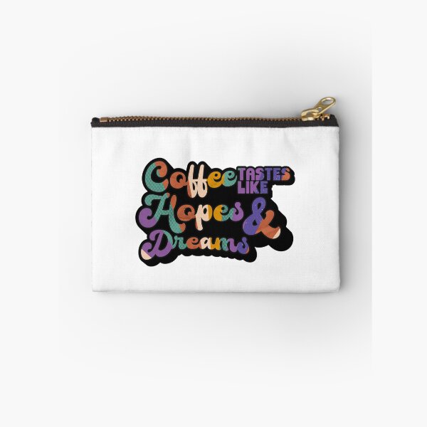Item preview, Coffee tastes like Hopes & Dreams | Coffee obsessed  designed and sold by Yellow Coffee.