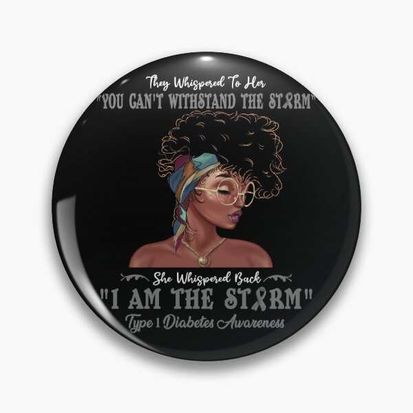 Item preview, I Am The Storm Type 1 Diabetes Awareness designed and sold by Gillosina.