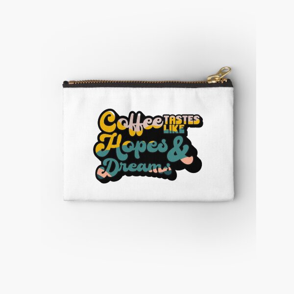 Item preview, Coffee tastes like Hopes & Dreams | Coffee obsessed  designed and sold by Yellow Coffee.
