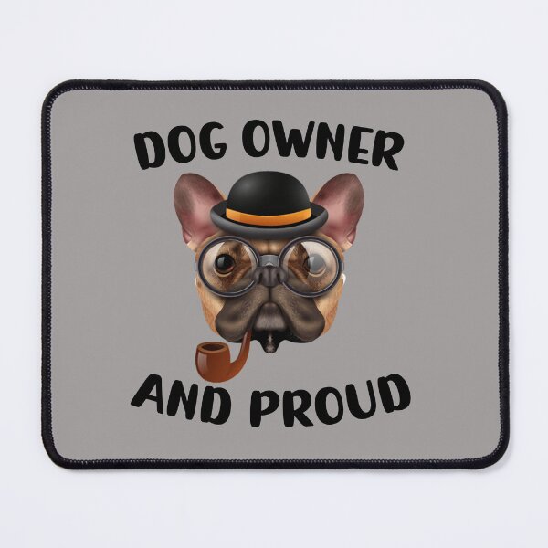 Item preview, Dog owner and proud designed and sold by Maystro-design.