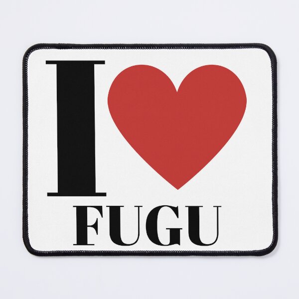 Item preview, I love Fugu designed and sold by freedom4life.