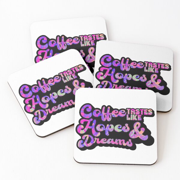Item preview, Coffee tastes like Hopes & Dreams | Coffee obsessed  designed and sold by Yellow Coffee.