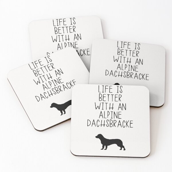 Item preview, Life Is Better With A Alpine Dachsbracke designed and sold by kindxinn.