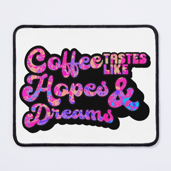 Item preview, Retro Style Coffee tastes like Hopes & Dreams | Coffee obsessed designed and sold by Yellow Coffee.