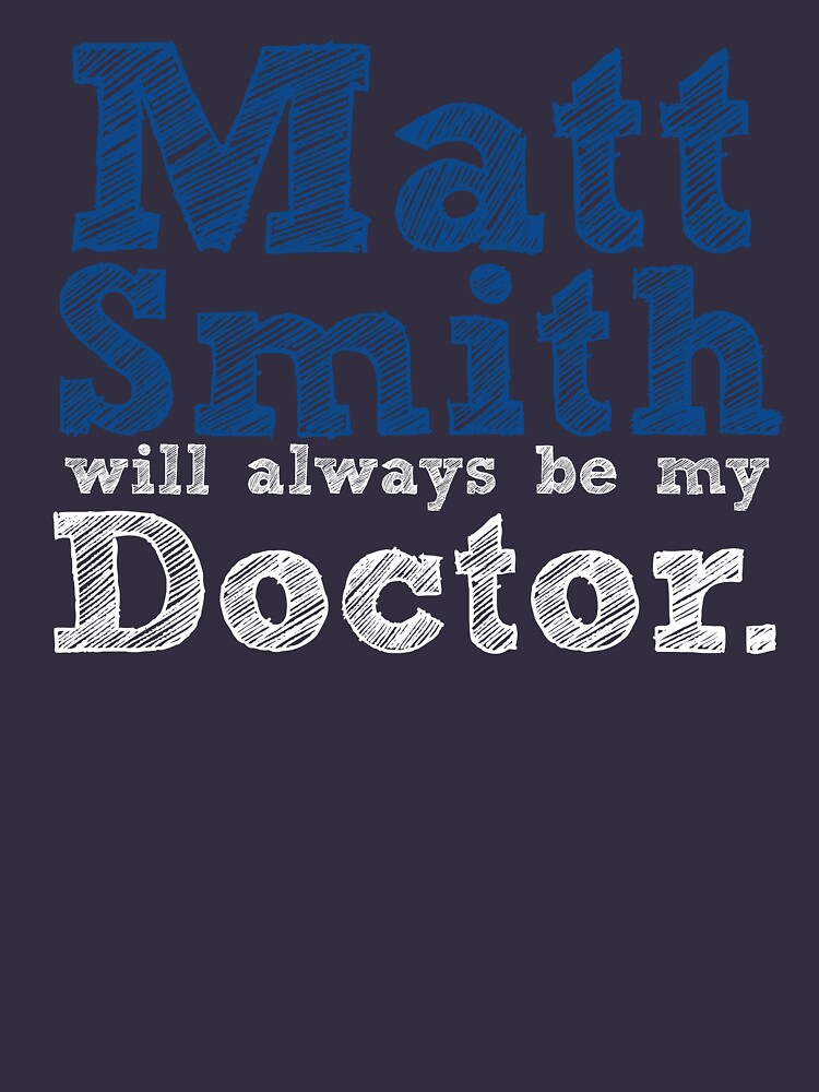 Matt Smith Will Always Be My Doctor by inkandstardust