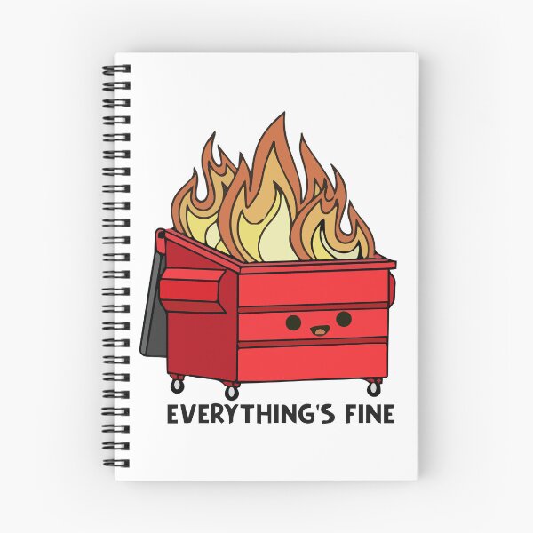 Item preview, Funny Red Dumpster Fire Everything's Is Fine designed and sold by stivenes.