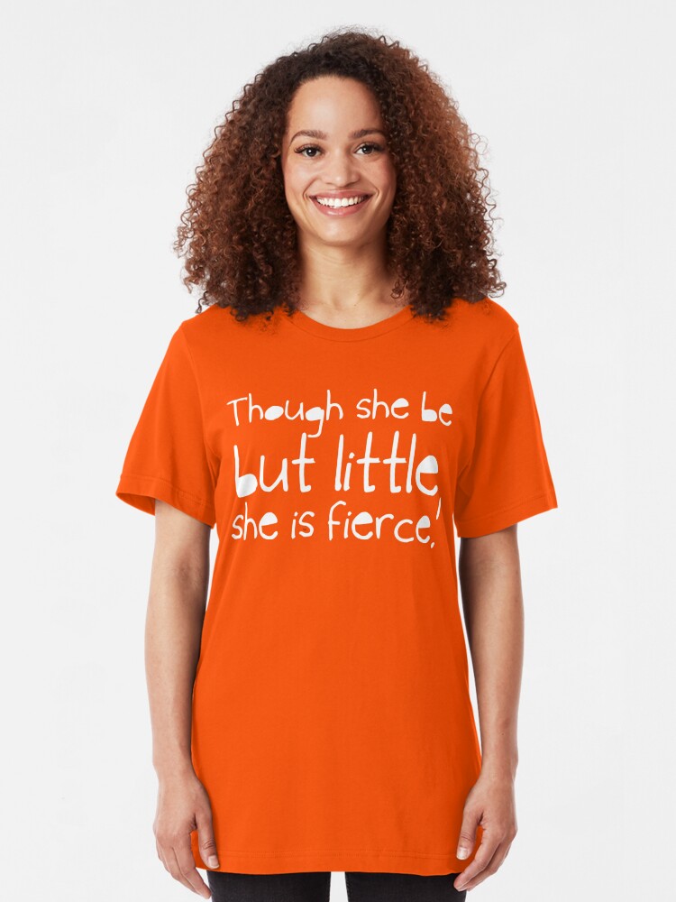 she is fierce t shirt