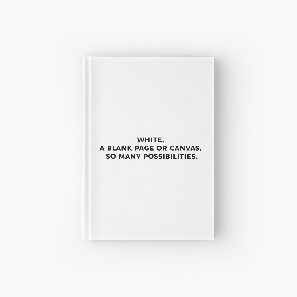 White. A blank page or canvas. So many possibilities. SUNDAY IN