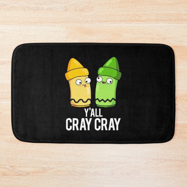 Item preview, Yall Cray Cray Funny Crayon Puns (Dark BG) designed and sold by punnybone.