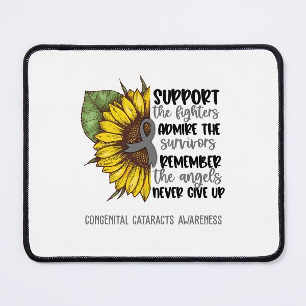 Item preview, Congenital Cataracts Awareness - Support the Fighters Admire the Survivors Remember the Angels Never Give Up designed and sold by whlrcheryl.