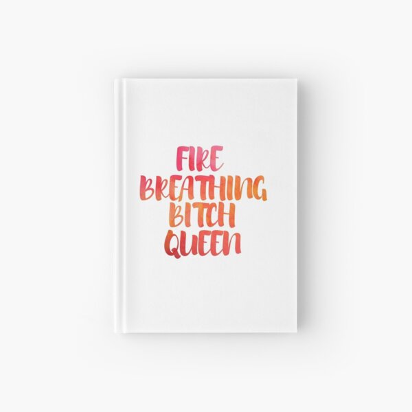 Fire Breathing Queen Hardcover Journal