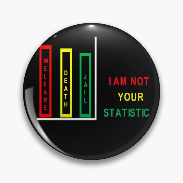 Item preview, I Am Not Your Statistic 2 designed and sold by Gladys Gordon.