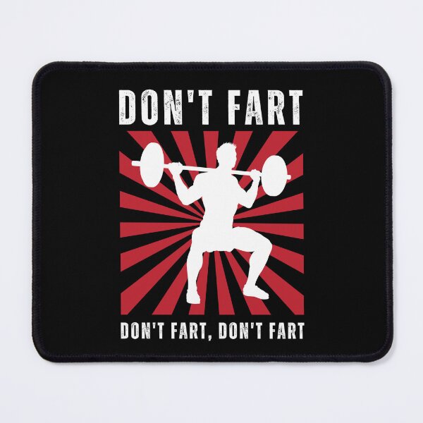 Item preview, Don't Fart Weightlifting designed and sold by livegood.