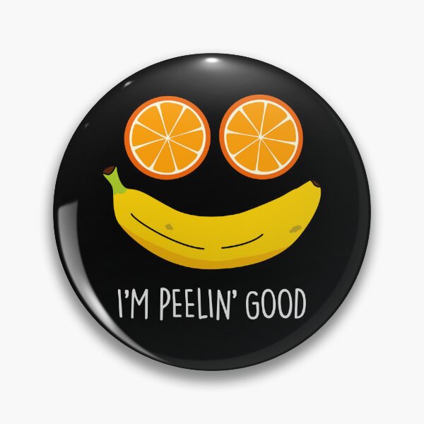 Item preview, I'm Peelin Good Funny Fruit Puns (Dark BG) designed and sold by punnybone.