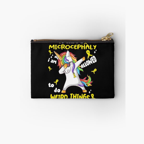 Item preview, Microcephaly Awareness Funny I have Microcephaly i'm allowed to do Weird Things! designed and sold by JanetShop809.