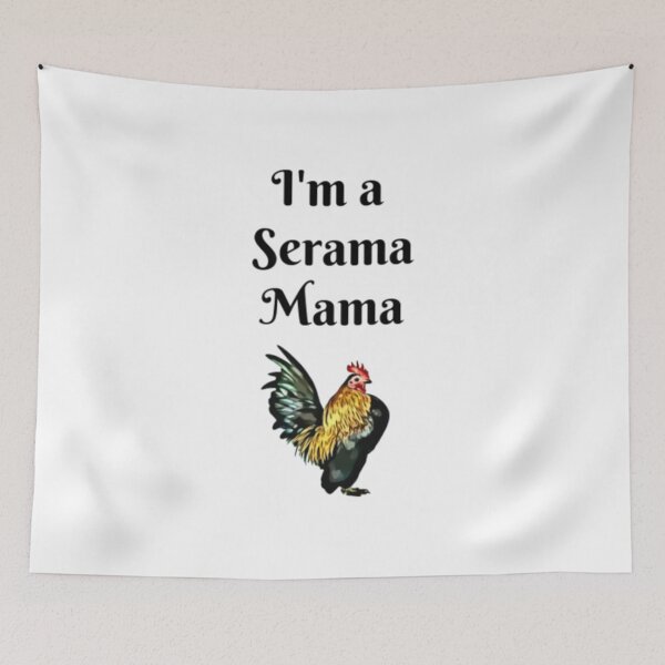 Item preview, Im a Serama Mama designed and sold by BladeConcept.