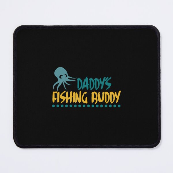 Item preview, Daddys Fishing Buddy Fishing Gif designed and sold by SoSuck.