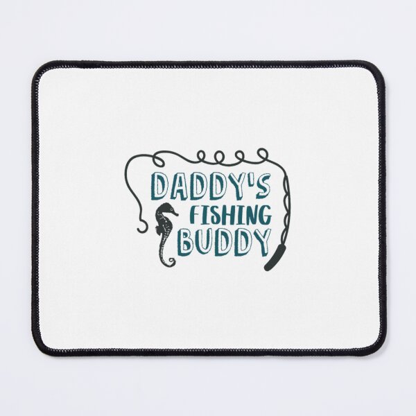 Item preview, Daddys Fishing Buddy Fishing Gift designed and sold by SoSuck.