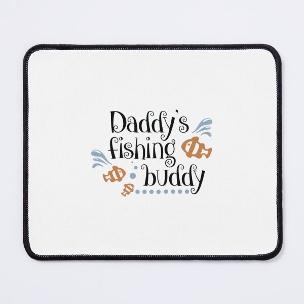 Item preview, Daddys Fishing Buddy Fishing Gift designed and sold by SoSuck.