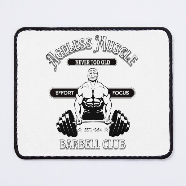 Item preview, Ageless Muscle Barbell Club: Never Too Old designed and sold by agelessfitfreak.