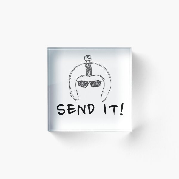 Item preview, Send It Dude Sketch With Text designed and sold by bubblebuds.