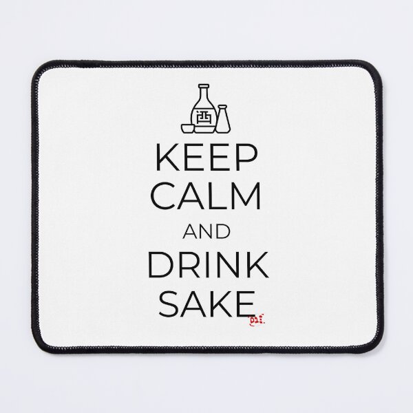 Artikelvorschau, Keep Calm and Drink Sake entworfen und verkauft von royumi.