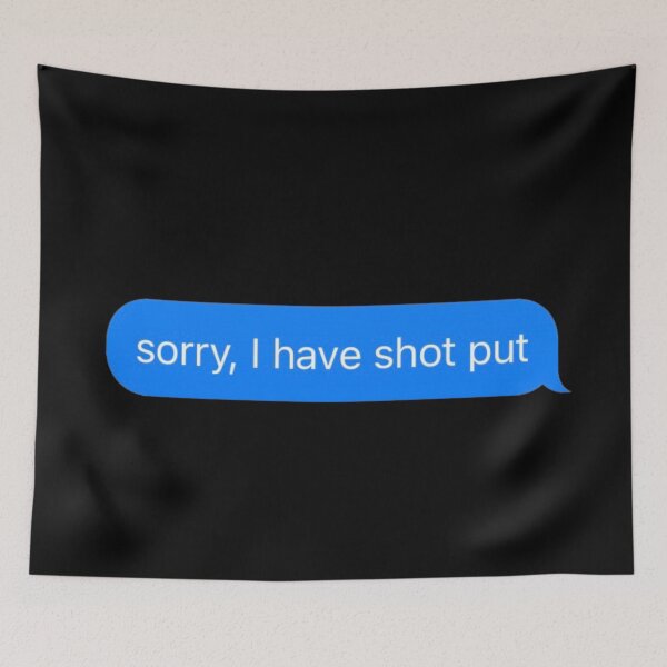 Item preview, Sorry I Have Shot put Text Message Black - Funny Gym designed and sold by GymWearDepot.