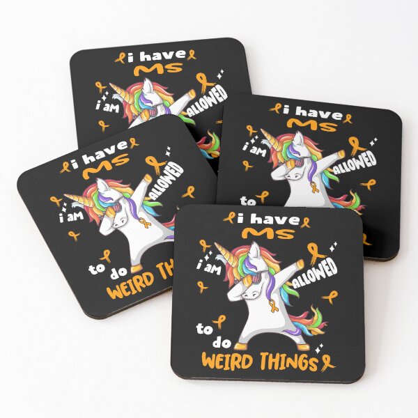 Item preview, MS Awareness Funny I have MS i'm allowed to do Weird Things! designed and sold by JanetShop809.