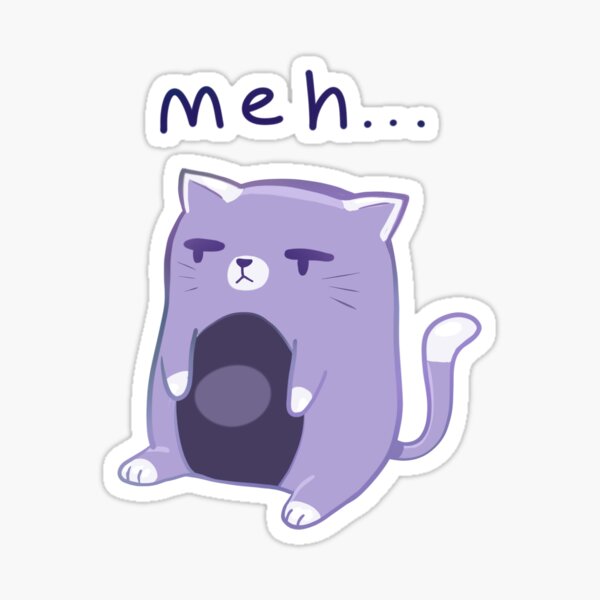 'meh' Cat Sticker
