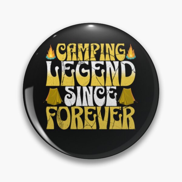 Item preview,  CAMPING LEGEND SINCE FOREVER. designed and sold by stopamoment.