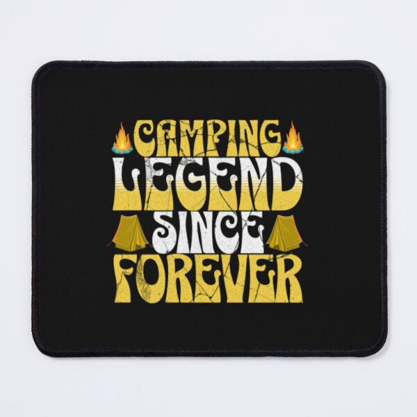 Item preview,  CAMPING LEGEND SINCE FOREVER. designed and sold by stopamoment.