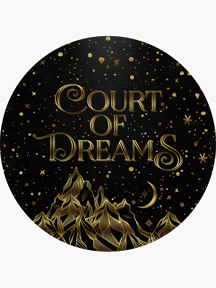 Court of Dreams ACOMAF by dorothyreads