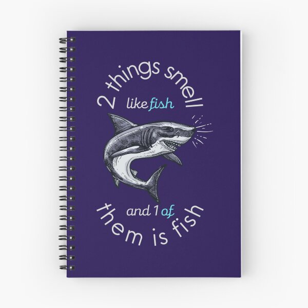 Item preview, 2 things smell like fish, and 1 of them is fish   designed and sold by keatonsEET.