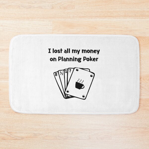 Item preview, Agile Planning Poker Lost all my Money   designed and sold by keatonsEET.