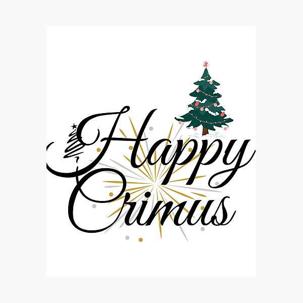 Item preview, Happy Crimus year designed and sold by Vivaldiwatson.
