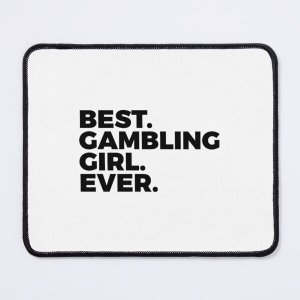 Item preview, Best Gambling Girl Ever  Casino  Gamble Lover   designed and sold by keatonsEET.