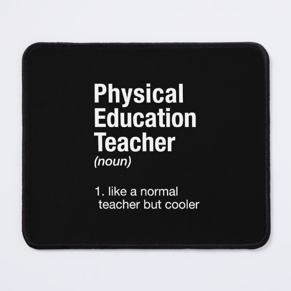 Item preview, Physical Education Teacher designed and sold by corbrand.